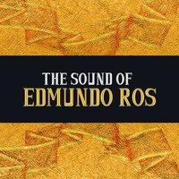 The Sound of Edmundo Ros