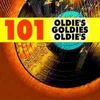 101 Oldies Goldies Oldies