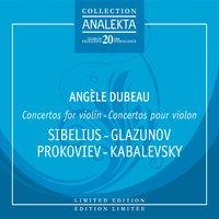 Concertos For Violin: Sibelius, Glazounov, Prokofiev, Kabalevsky, Tchaikovsky