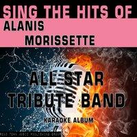 Sing the Hits of Alanis Morissette