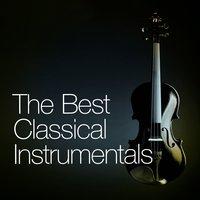 The Best Classical Instrumentals