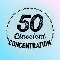50 Classical Concentration