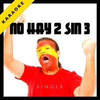 No Hay 2 Sin 3 - Single