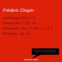 Red Edition - Chopin: Impromptus Nos. 1-3 & Polonaises, Op. 71 Nos. 1, 2 & 3