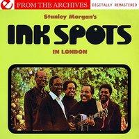 Stanley Morgan's Ink Spots In London  - From The Archives