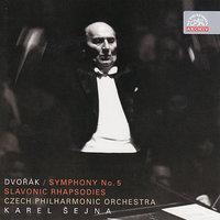 Dvořák: Symphony No. 5 & Slavonic Rhapsodies