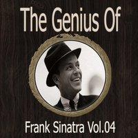 The Genius of Frank Sinatra Vol 04