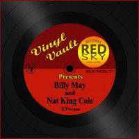 Vinyl Vault Presents Billy May and Nat King Cole
