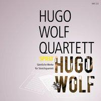 Wolf: Sämtliche Werke für Streichquartett