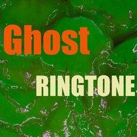 Ghost Ringtone