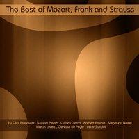 The Best of Mozart, Frank and Strauss