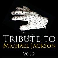 Tribute to Michael Jackson, Vol.2