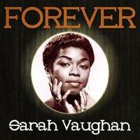 Forever Sarah Vaughan