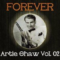 Forever Artie Shaw, Vol. 2