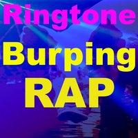Burping Rap Ringtone