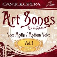 Cantolopera: Art Songs for Medium Voice, Vol. 1