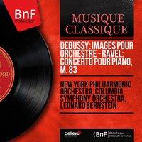 Debussy: Images pour orchestre - Ravel: Concerto pour piano, M. 83