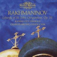 Rachmaninov: Liturgy of St. John Chrysostom, Op. 31