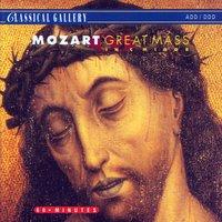 Mozart: Great Mass in C Minor, K. 427