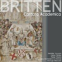 Britten: Cantata Academica