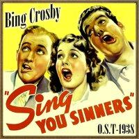Sing You Sinners (O.S.T - 1938)