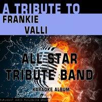 A Tribute to Frankie Valli