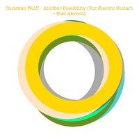 Christian Wolff: Another Possibility