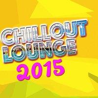 Chillout Lounge 2015