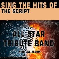 Sing the Hits of the Script