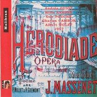 Jules Massenet : Hérodiade