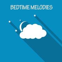 Bedtime Melodies