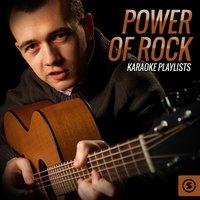 Power of Rock Karaoke Playlists