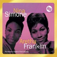 Nina Simone & Aretha Franklin