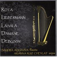 Rota - Liebermann - Lasala - Damase - Debussy