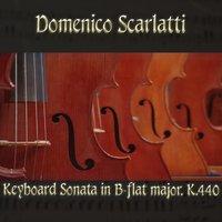 Domenico Scarlatti: Keyboard Sonata in B-flat major, K.440