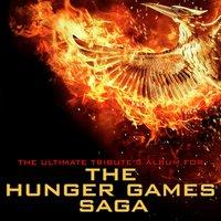 The Ultimate Tribute's Album for the Hunger Games Saga