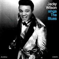 Jackie Wilson Sings the Blues