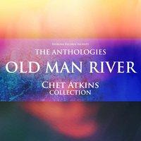 The Anthologies: Old Man River