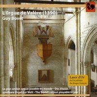 Guy Bovet à l'orgue de la Basilique de Valère (1390), The World's Oldest Playable Organ, Vol. 2