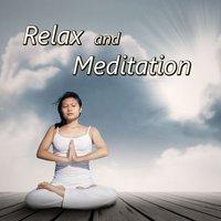 Relax and Meditation