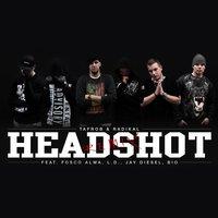 Headshot [feat. Fosco Alma, Ld, Jay Diesel & Bio]