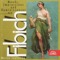 Fibich: Moods, Impression and Reminiscences, Vol. XII