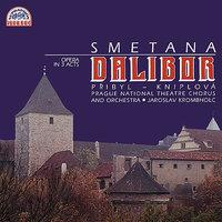 Smetana: Dalibor - Opera in 3 Acts