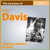 The Very Best of Miles Davis: Blue Bird