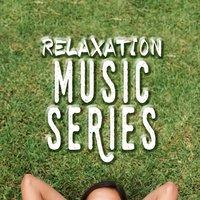 Relaxation Music Series