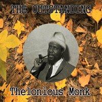 The Outstanding Thelonious Monk