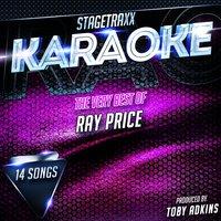 Stagetraxx Karaoke : The Very Best of Ray Price