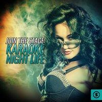 Join the Stage: Karaoke Night Life