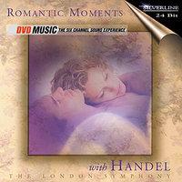 Romantic Moments with Handel