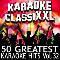 50 Greatest Karaoke Hits, Vol. 32